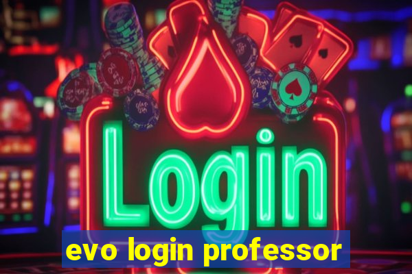 evo login professor